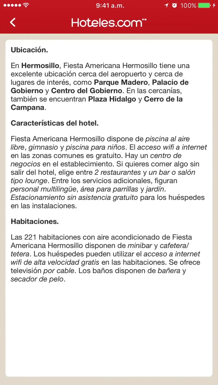 Consulta la información del hotel: ubicación, fotos, comentarios de otros huéspedes (TripAdvisor), instalaciones, actividades cercanas.