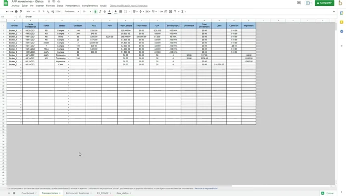 Registrar las transacciones en Google Sheets. Introduce los datos de tus nuevas inversiones (compras y ventas) en la pestaña 'Transacciones'. La aplicación se actualizará automáticamente.