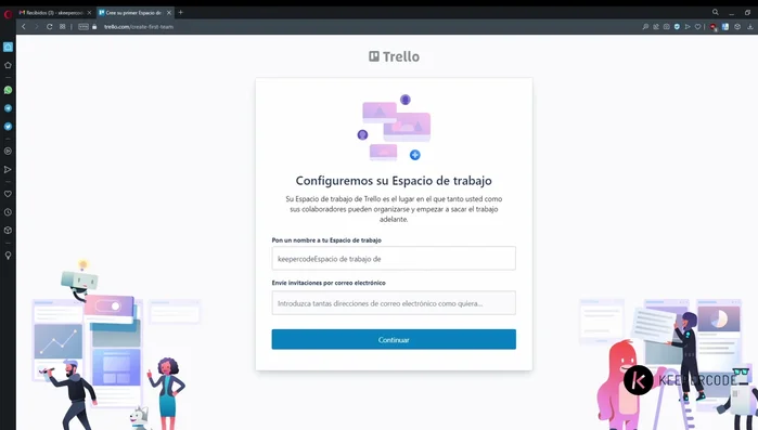 Configura tu espacio de trabajo personal. Puedes personalizar el nombre.