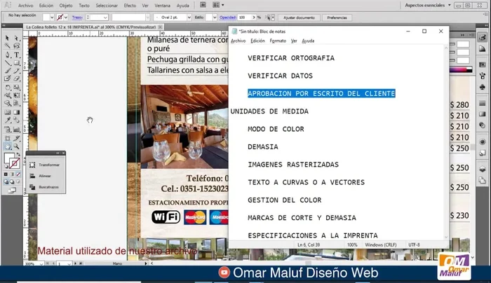 Obtener la aprobación escrita del cliente. Si es posible, firma física; de lo contrario, aprobación por correo electrónico.