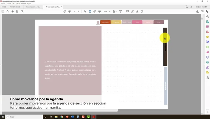 Escribir en la agenda: Selecciona la herramienta de pluma y escribe en los espacios correspondientes. Puedes ajustar el tamaño y la tipografía.