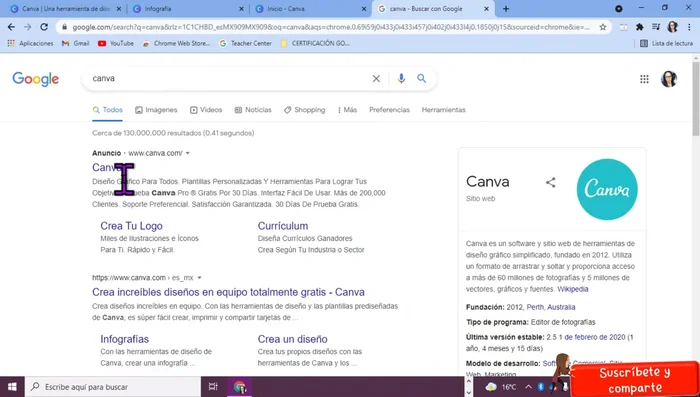 Acceder a Canva: Escribe 'canvas' en Google y selecciona la primera opción (www.canva.com). Inicia sesión con tu cuenta de Gmail.