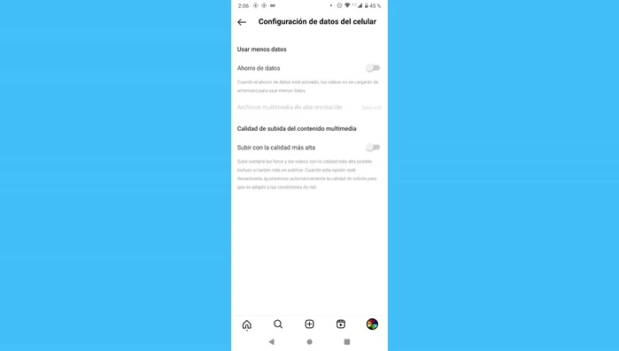 Ajustar la configuración de uso de datos (ej: desactivar el ahorro de datos).