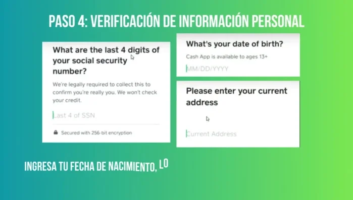 Ingresa tu información personal: fecha de nacimiento, últimos cuatro dígitos de tu número de seguro social y tu dirección actual.