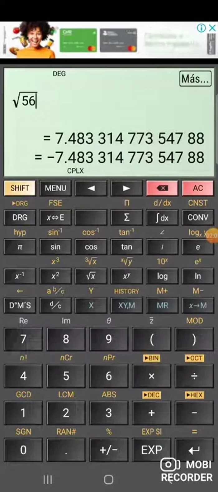Calcular la raíz cúbica. Presionar la tecla '∛' (cuarta fila, tercera columna).