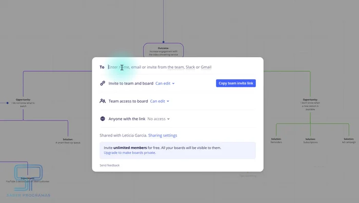Compartir el tablero: Dale un nombre a tu tablero y compártelo a través de un enlace o correo electrónico. Define los permisos de acceso (editar, ver, comentar o sin acceso).
