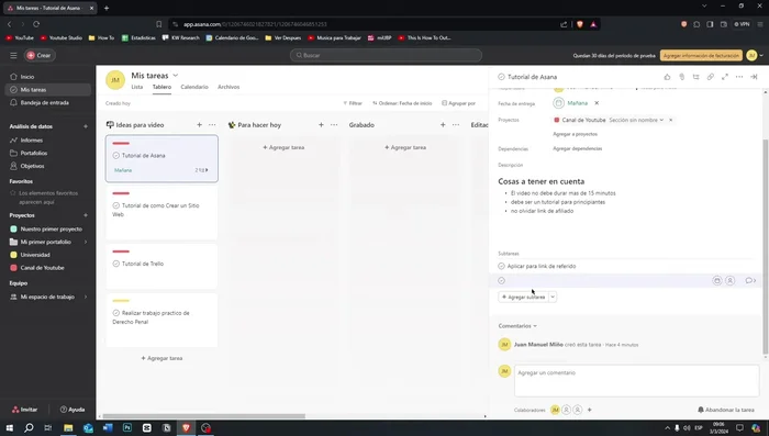 Agregar subtareas: Divide las tareas en subtareas para una mejor organización y seguimiento del progreso.