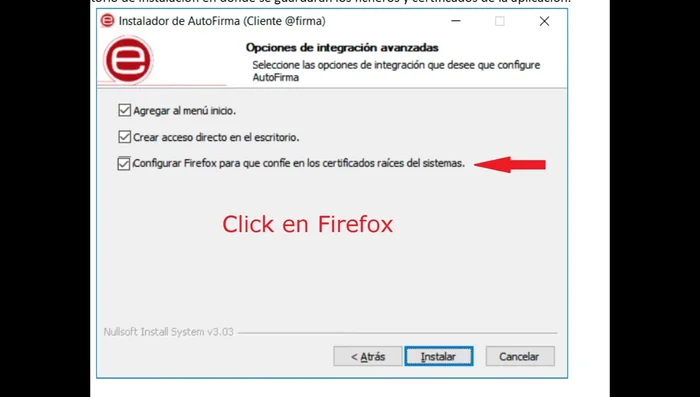 Configurar Firefox para que confíe en los certificados raíces del sistema durante la instalación de Autofirma.